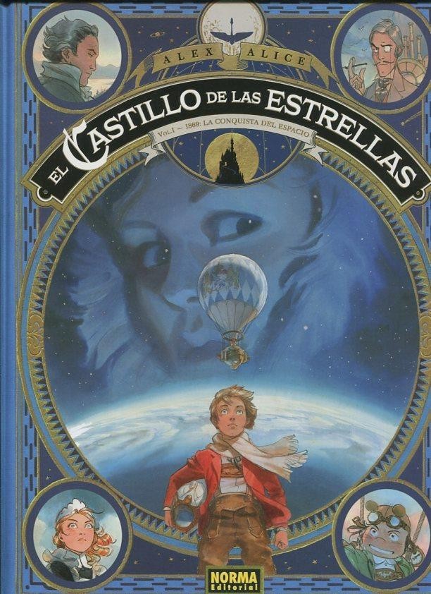 El castillo de las estrellas volumen 1: 1869: La conquista del espacio