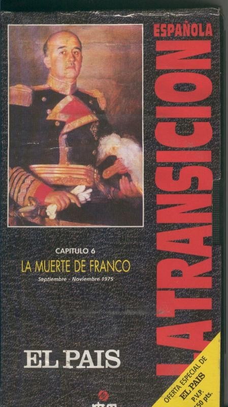 La transicion española capitulo 06: La muerte de Franco