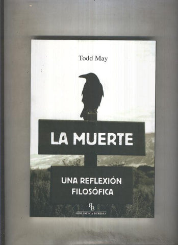 Bibli.Buridan: La muerte, una reflexion filosofica