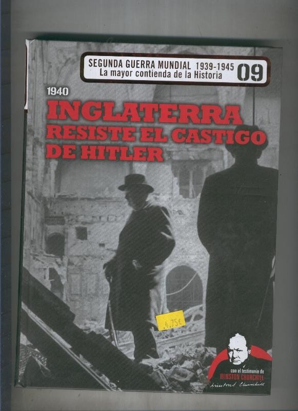 1940: Inglaterra resiste el castigo de Hitler