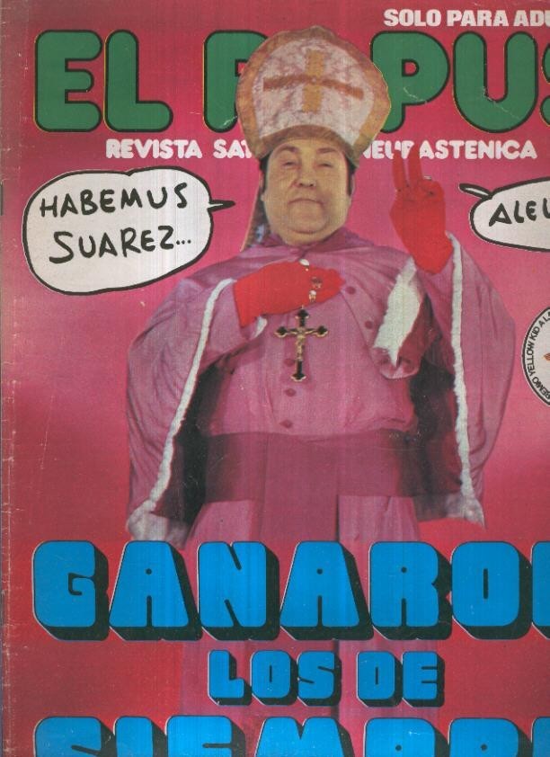 El Papus revista de humor numero 251 (1979): Ganaron los de siempre