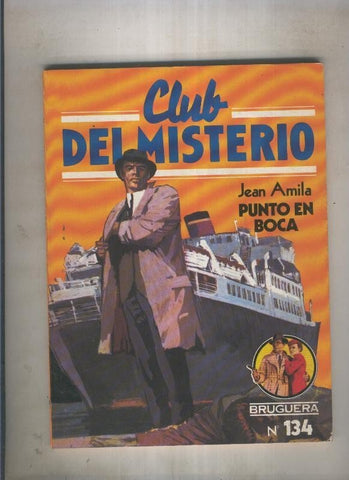 Club del Misterio numero 134: Punto en boca