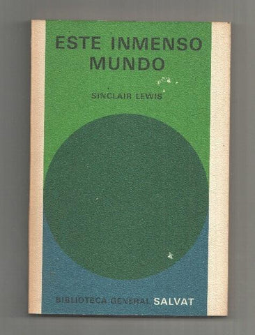 Biblioteca General Salvat numero 98: Este inmenso mundo