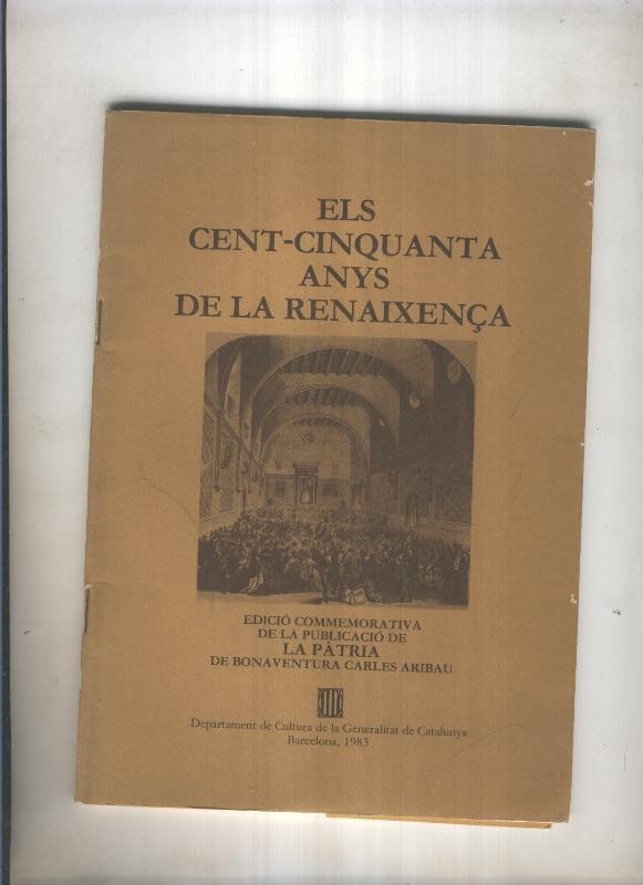 Els cent cincuanta anys de la Renaixença