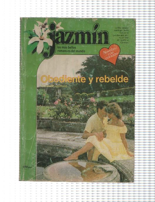 Jazmin numero 267: Obediente y rebelde