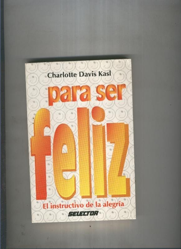 Para ser feliz