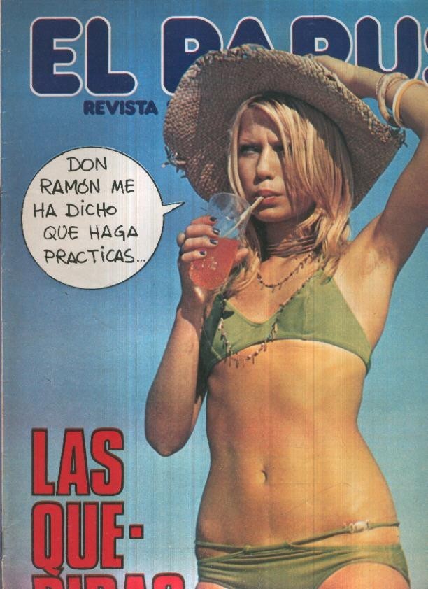 El Papus revista de humor numero 181 (1977):  Las queridas