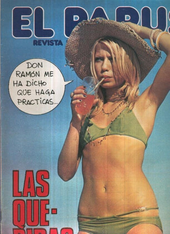 El Papus revista de humor numero 181 (1977):  Las queridas
