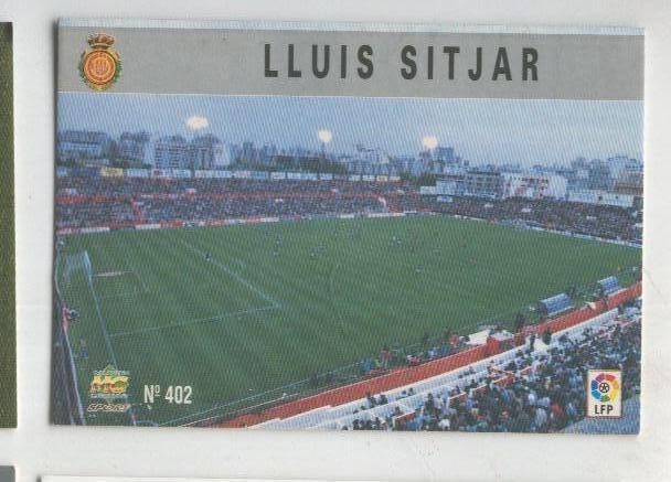 Cromo Liga 97/98: R.C.D.Mallorca numero 402: LLuis Sitjar