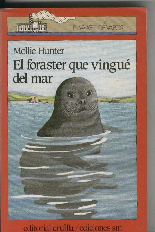 El foraster que vingue del mar