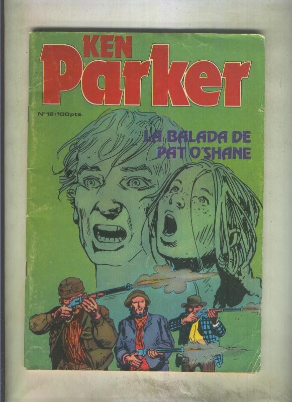 Ken Parker numero 12: La balada de Pat O,Shane