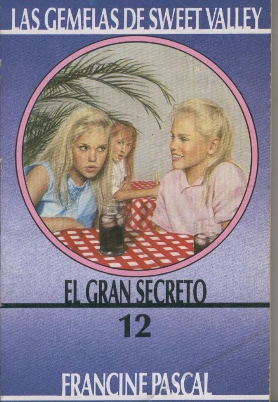 Las Gemelas de Sweet Valley numero 12: El gran secreto