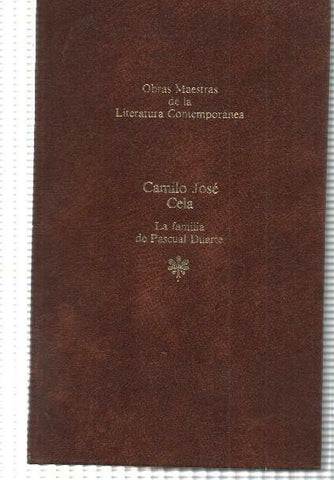 Obras maestras de la literatura contemporanea numero 2: La familia de Pascual Duarte