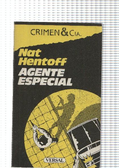 Crimen & cia numero 17: Agente Especial