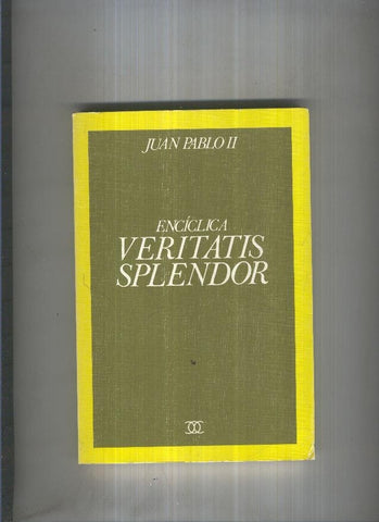 Enciclica Veritatis Splendor
