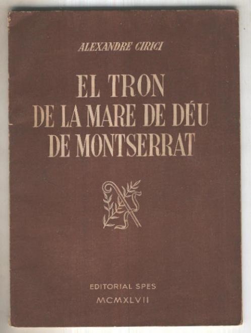 El tron de la Mare de Deu de Montserrat