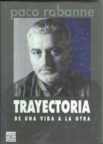 Trayectoria de una vida a la otra