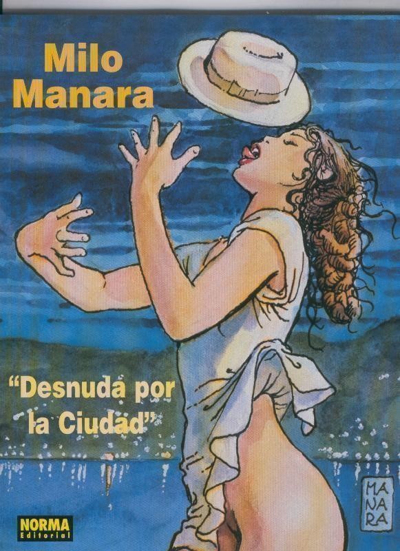 Milo Manara numero 06: El perfume del invisible: Desnuda por la ciudad