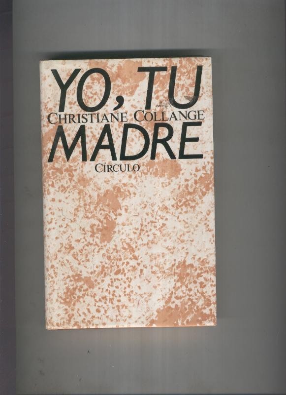 Yo, tu madre