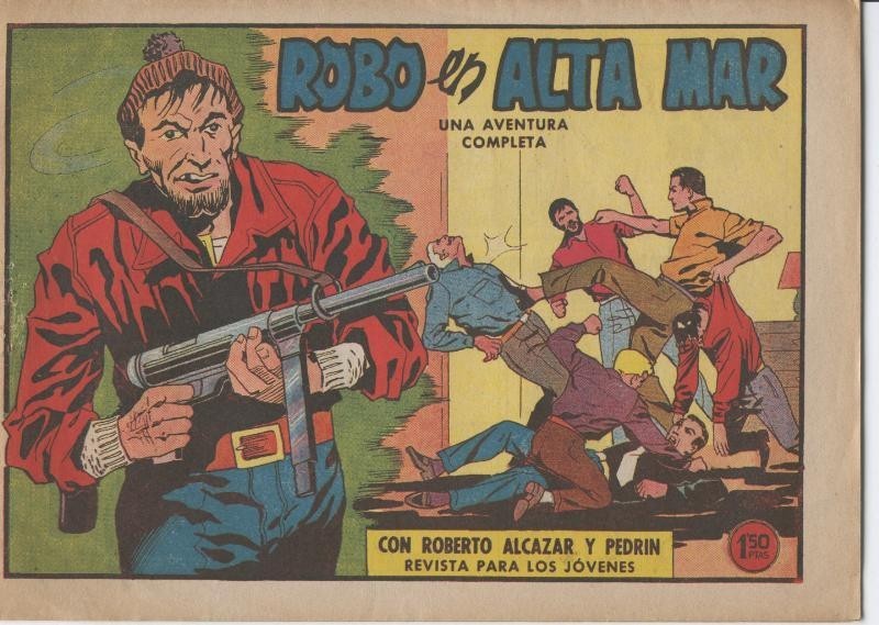 Roberto Alcazar y Pedrin original numero 0487: Robo en alta mar