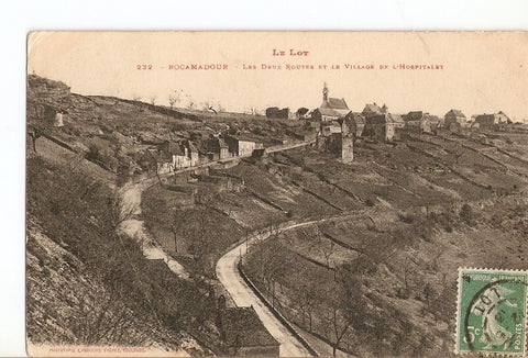 Postal 027081 : Le Lot. Rocamadour - Les Deux Routes et le Village de lHospitalet