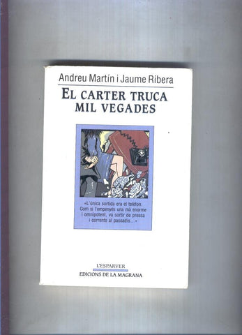 El carter truca mil vegades