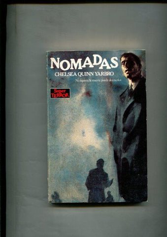 Super Terror numero 29: Nomadas