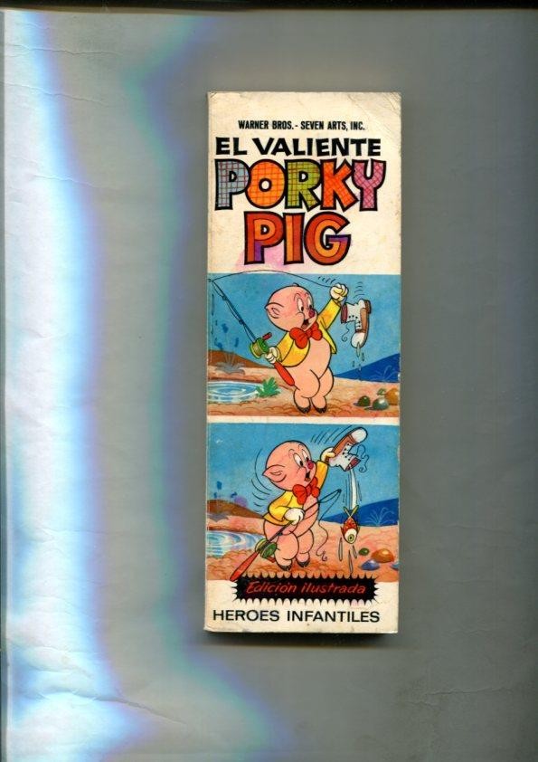 Heroes Infantiles numero 07: El valiente Porky Pig