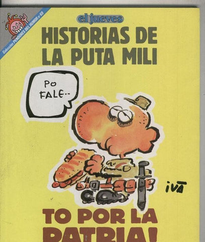 Pendones del Humor numero 069. Historias de la puta mili (numerado 1 en interior cubierta)