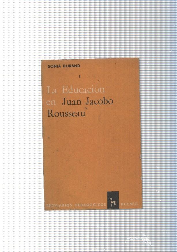 La educacion en Juan Jacobo Rousseau