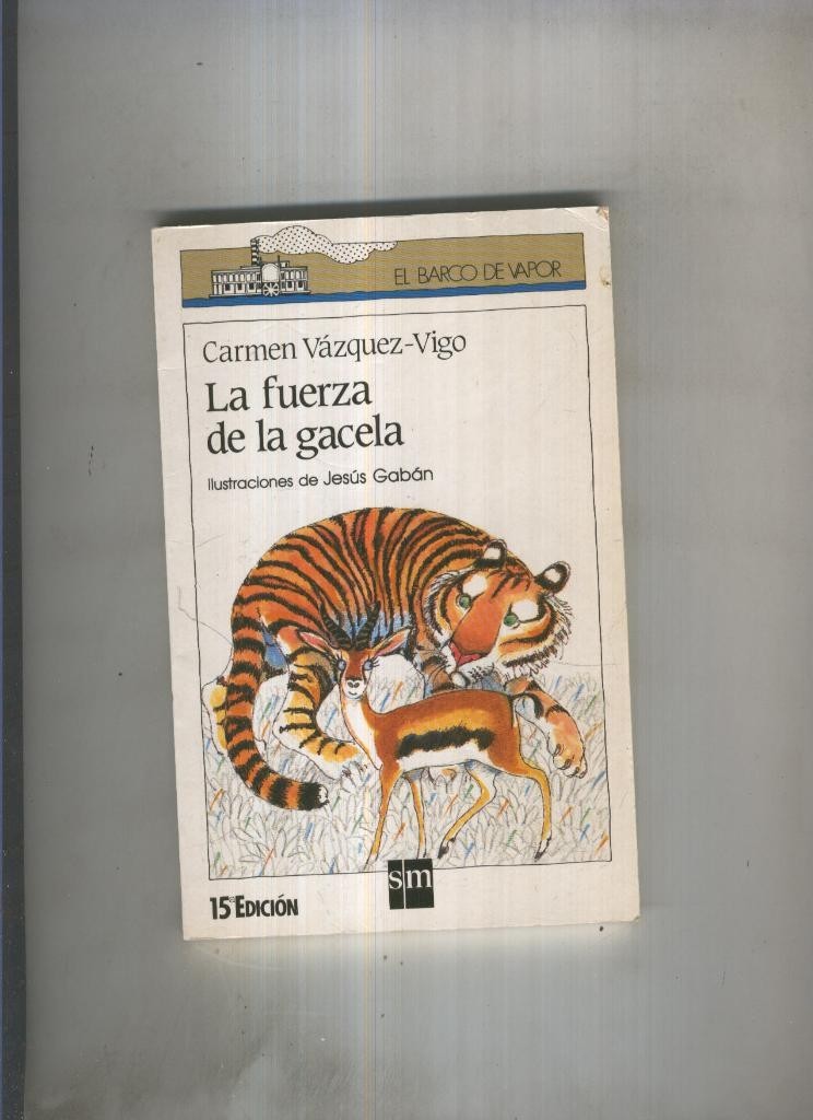 La fuerza de la gacela