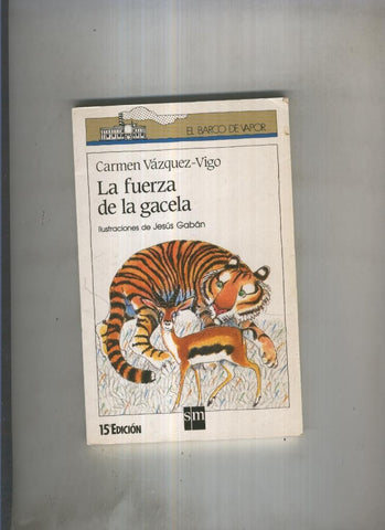 La fuerza de la gacela