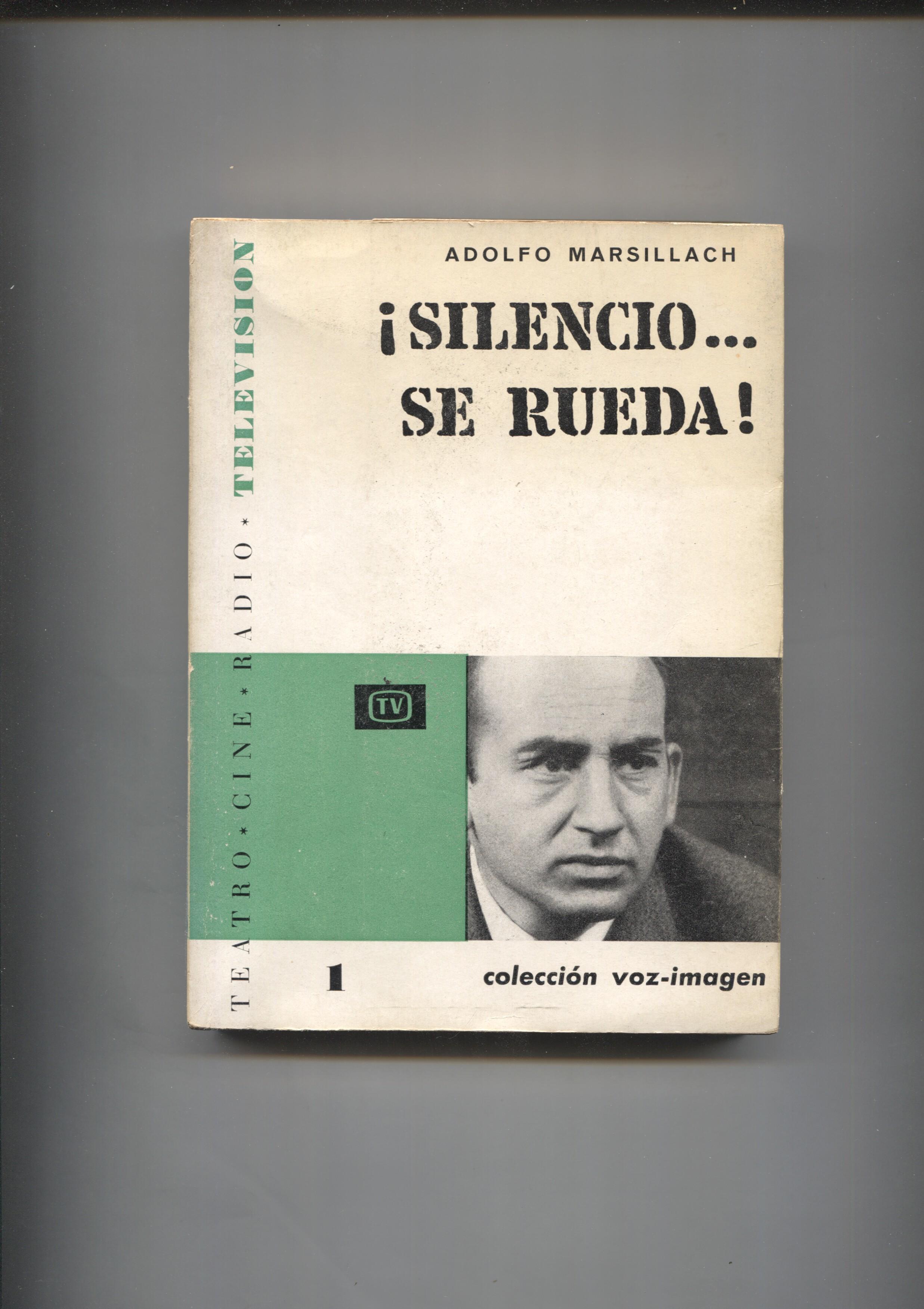 Coleccion Voz-Imagen: Silencio, se rueda