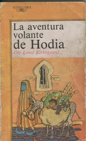 La aventura volante de Hodia (algo aviejado)