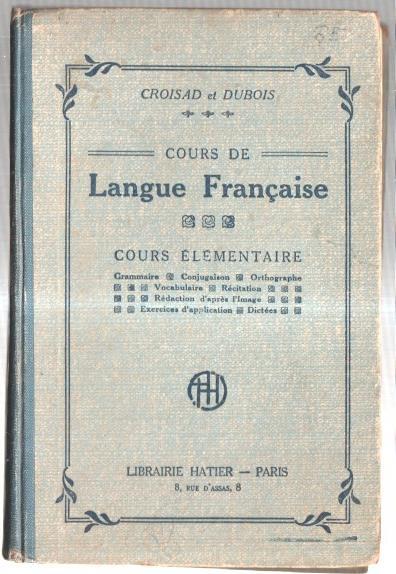 Cours de Langue Française-Corus elementaire (ejemplar aviejado)