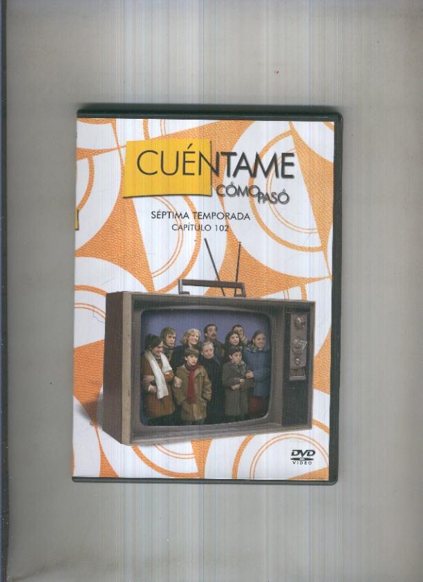 DVD: Cuentame como paso, numero 058, septima temporada, capitulo 102