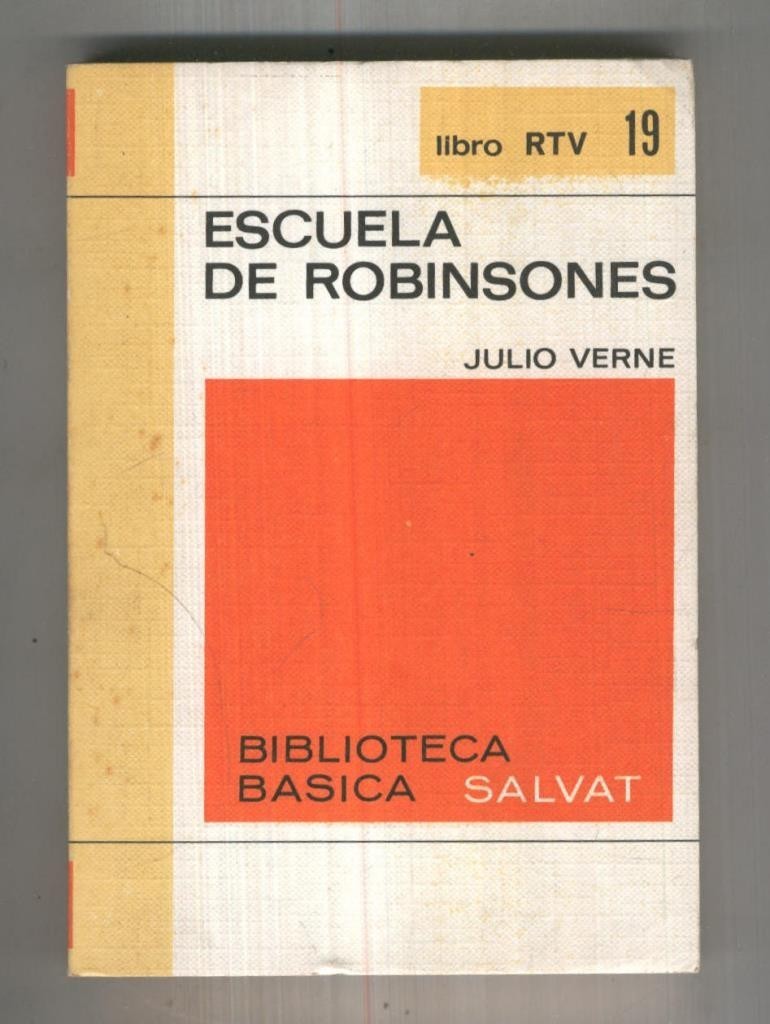 Coleccion libro RTV numero 019: Escuela de Robinsones