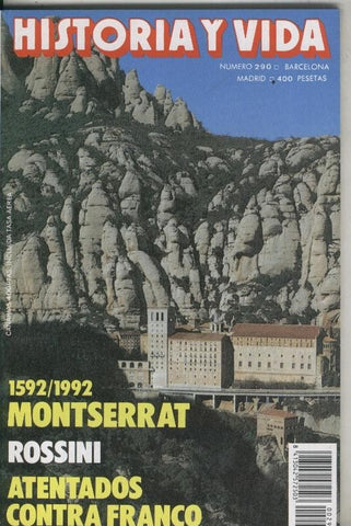 Historia y Vida numero 290: Montserrat, Atentados contra Franco