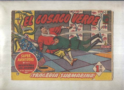 El Cosaco Verde original numero 029: Tragedia submarina (numerado 1 en trasera)