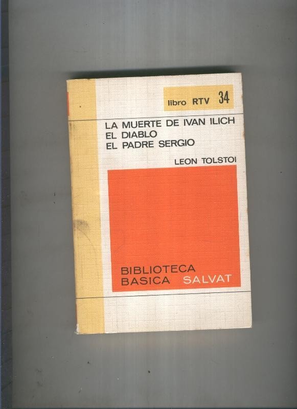 Biblioteca Basica Salvat libro RTV numero 034:La muerte de ivan ilich ,  