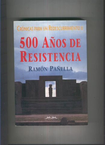 500 años de Resistencia