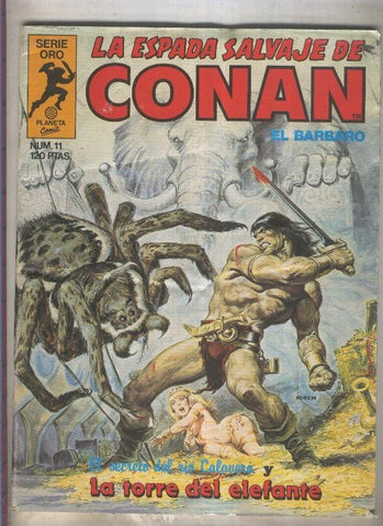 La Espada Salvaje de Conan primera edicion numero 011 (numerado 2 en trasera)