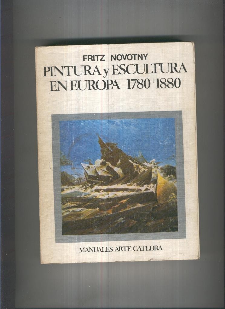 Pintura y escultura en Europa 1780-1880