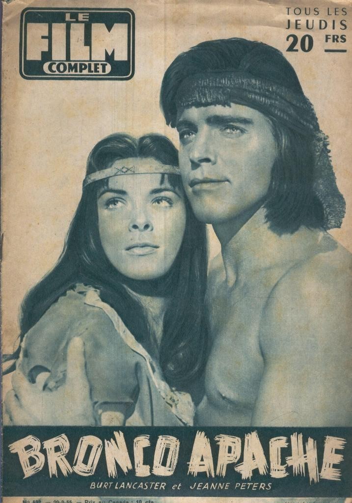 LE FILM COMPLET Magazine, No.532: BRONCO APACHE (1955)