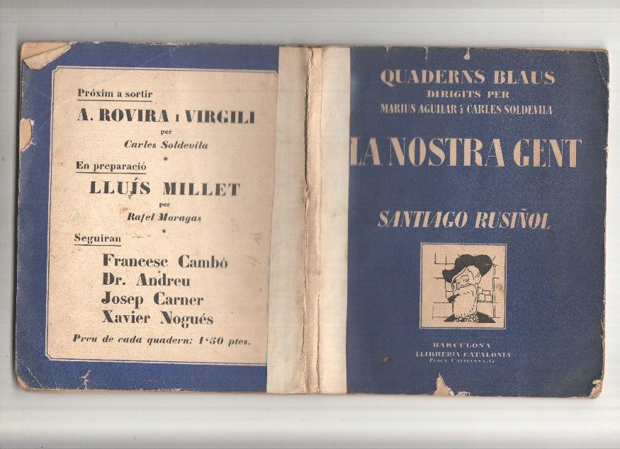 Coleccion Quaderns Blaus, Santiago Rusiñol: La Nostra Gent