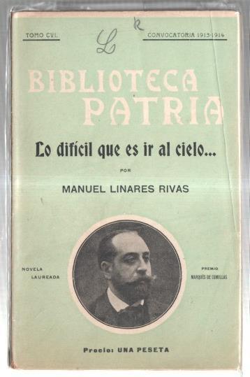 Biblioteca Patria numero 56: Lo dificil que es ir al cielo