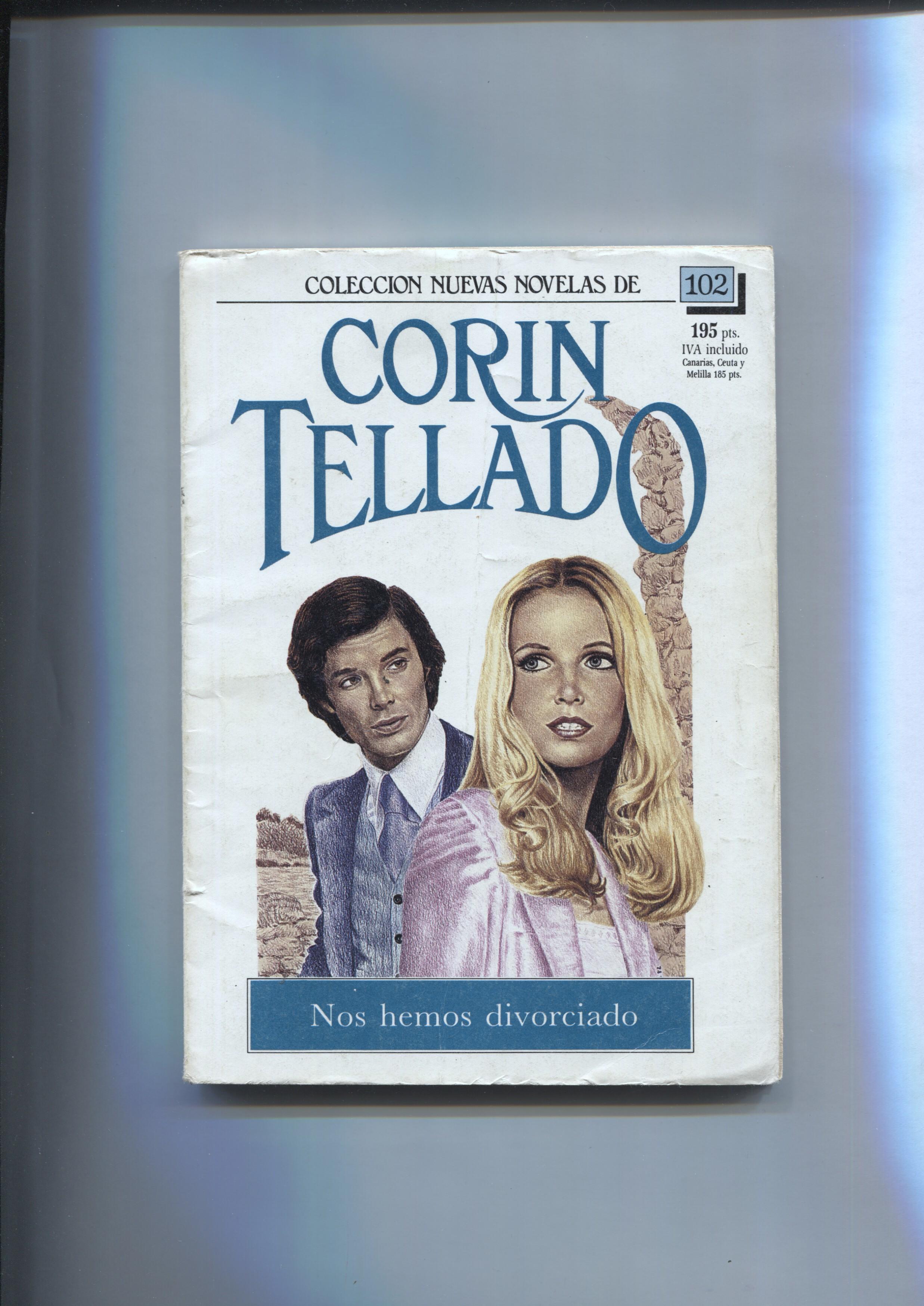 Nueva Corin Tellado numero 102: Nos hemos divorciado