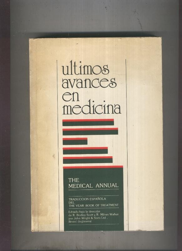 Ultimos avances en medicina: the Medical Annual