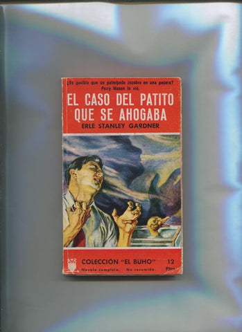El Buho numero 017: El caso del patito que se ahogaba