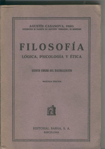 Filosofia: logica, psicologia y etica